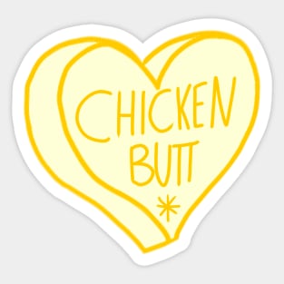 Guess What Chicken Butt Sticker